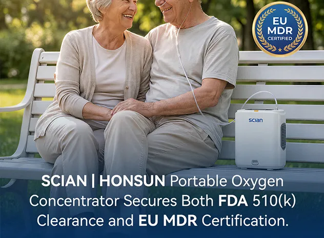 SCIAN|HONSUN Portable Oxygen Concentrator Machine Secures Both FDA 510(k) Clearance and EU MDR Certification